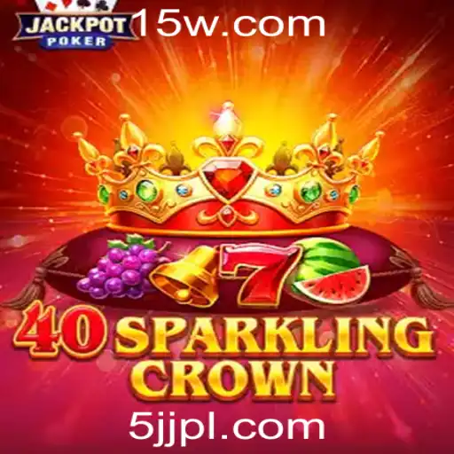 40SparklingCrown: Descubra Este Novo Jogo Revolucionário